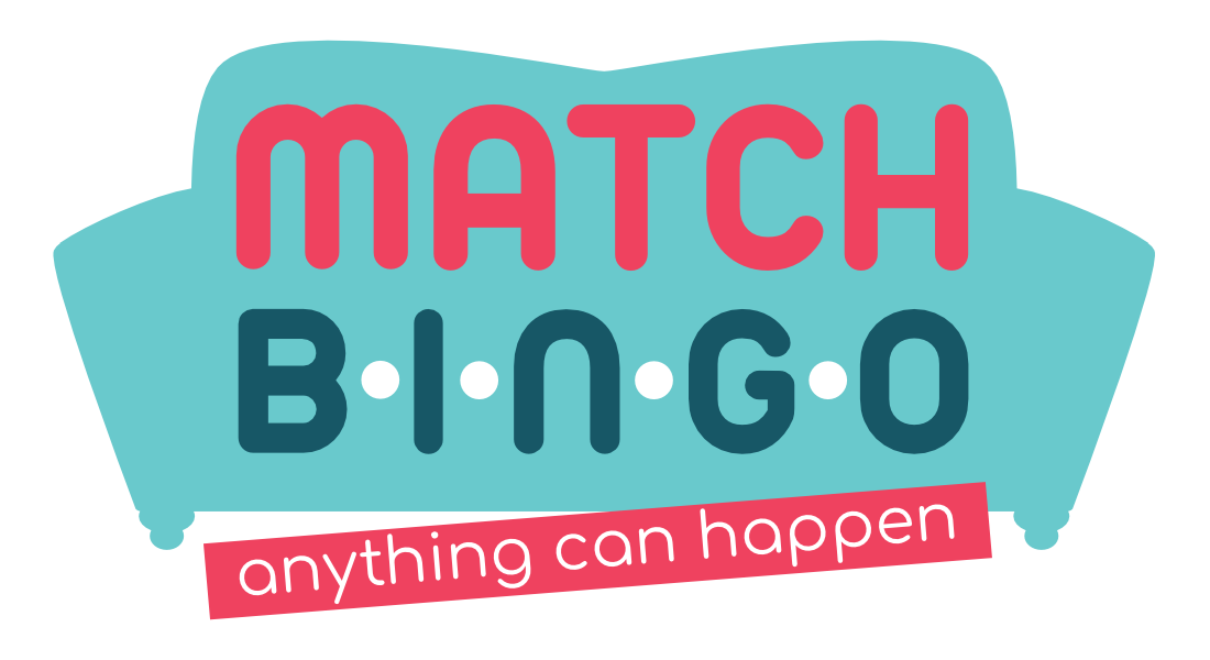 Match Bingo - Anything can happen!